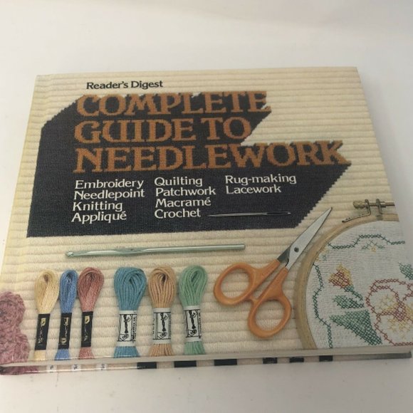 Vintage Other - 1979 Complete Guide to Needlework Readers Digest